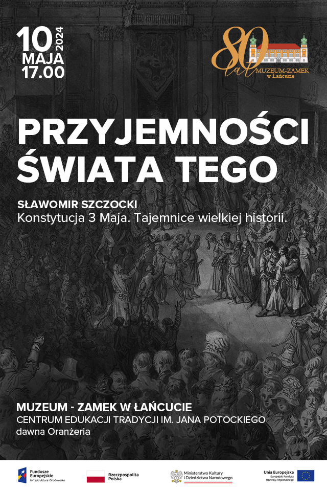 Plakat Przyjemności Świata Tego.  Na dole loga: FE, RP, MKiDN, UE, logo MZŁ na 80-lecie. W tle obraz - skupisko ludzi, czarnno-biały